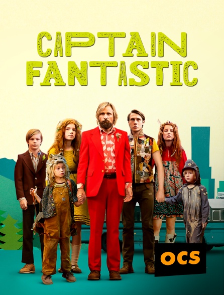OCS - Captain Fantastic