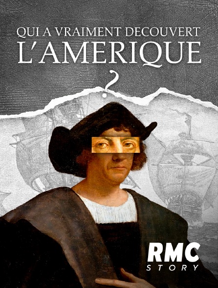 RMC Story - Qui a vraiment découvert l'Amérique ?