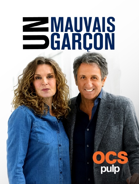 OCS Pulp - Un mauvais garçon