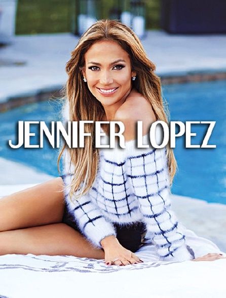 Spéciale Jennifer Lopez