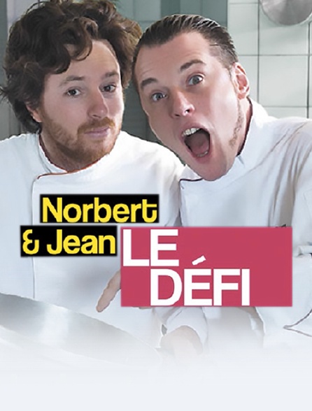 Norbert & Jean : le défi !