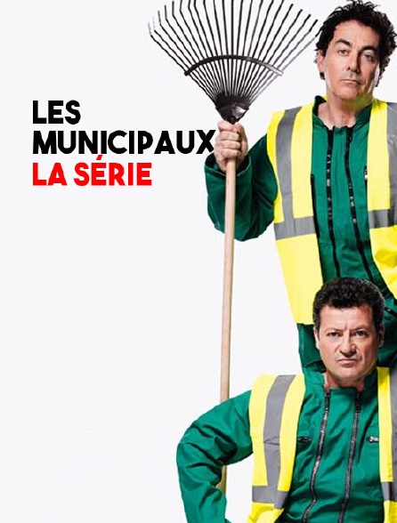 Les municipaux, la série