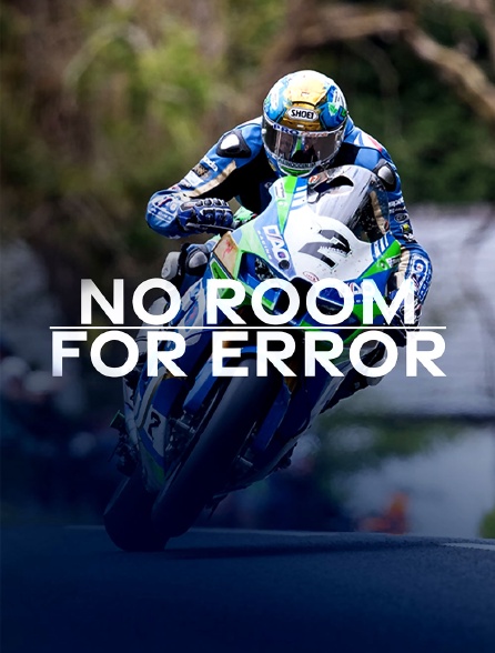 No Room for Error