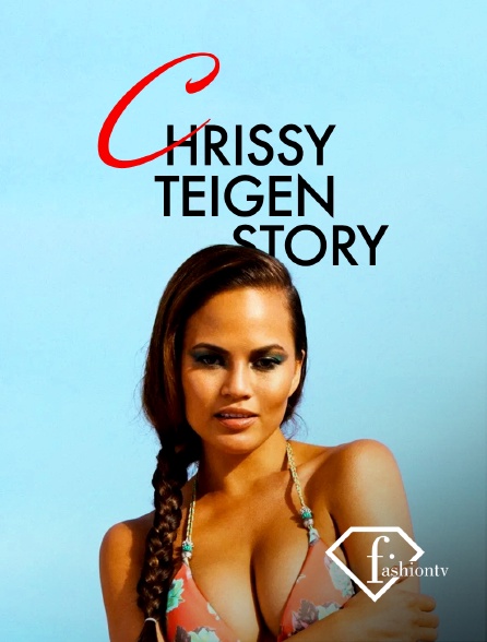 Fashion TV - Chrissy Teigen Story