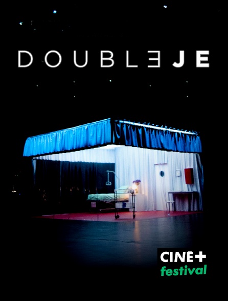 CINE+ Festival - Double Je