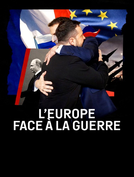 L'Europe face à la guerre