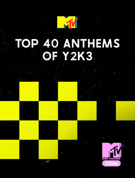 MTV 2000' - Top 40 Anthems of Y2K3!