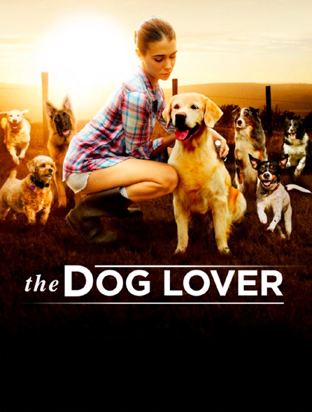 The Dog Lover - Du mauvais côté de la loi