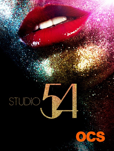 OCS - Studio 54