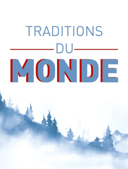 Traditions du monde