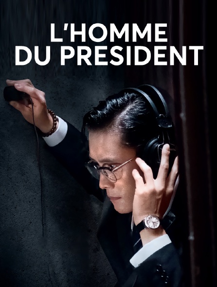 L'homme du Président