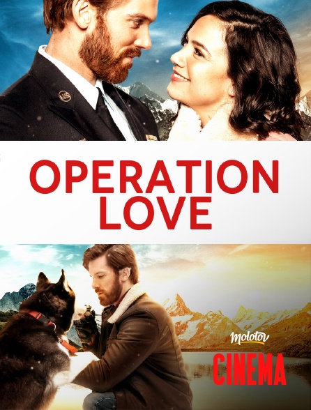 Molotov Channels Cinéma - Opération love