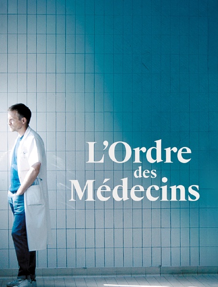 L'ordre des médecins