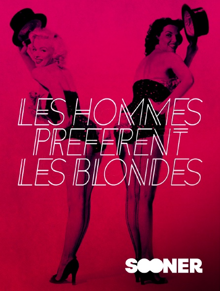 Sooner - Les hommes préfèrent les blondes