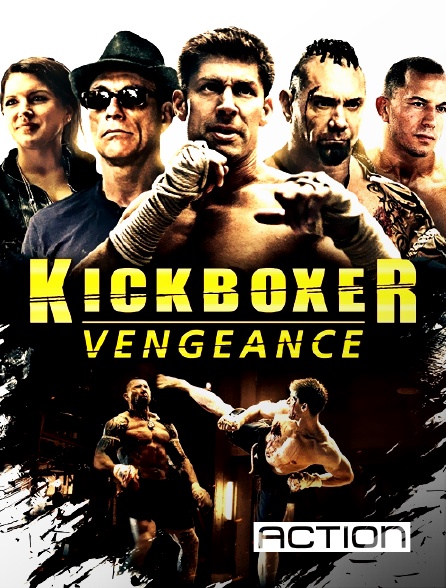 ACTION - Kickboxer : Vengeance en replay