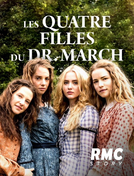 RMC Story - Les quatre filles du docteur March