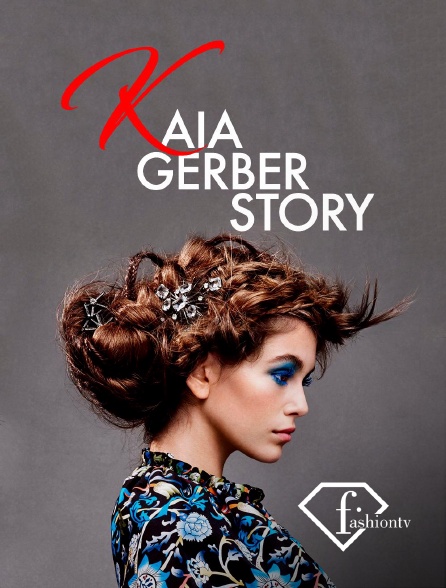 Fashion TV - Kaia Gerber Story