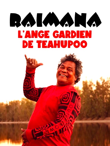 Raimana "l'ange gardien de Teahupoo"