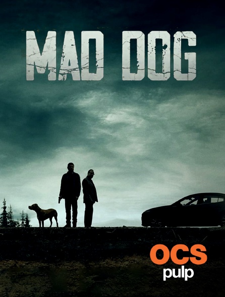 OCS Pulp - Mad Dog