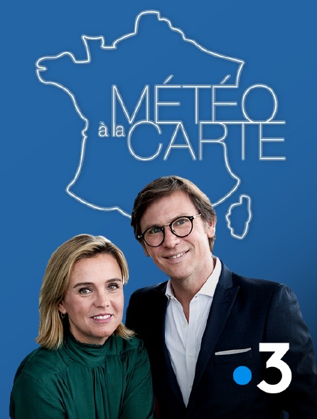 France 3 - Météo à la carte