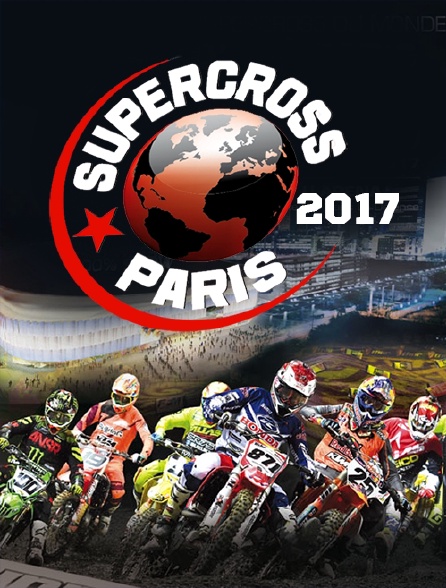 Supercross de Paris 2017