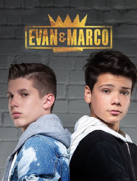 Evan et Marco