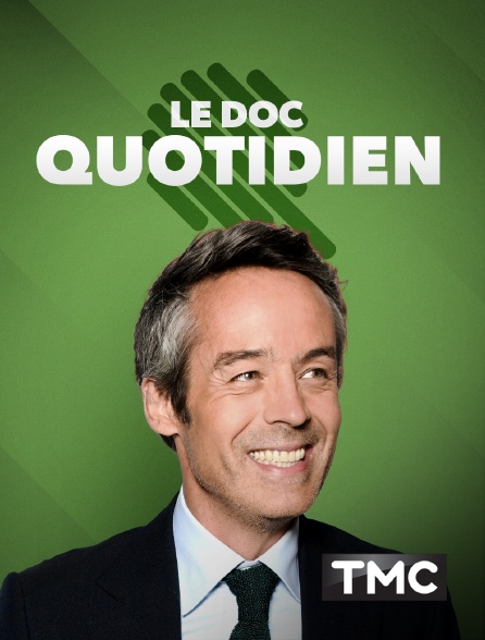 TMC - Le doc Quotidien