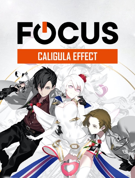 Focus - Caligula Effect