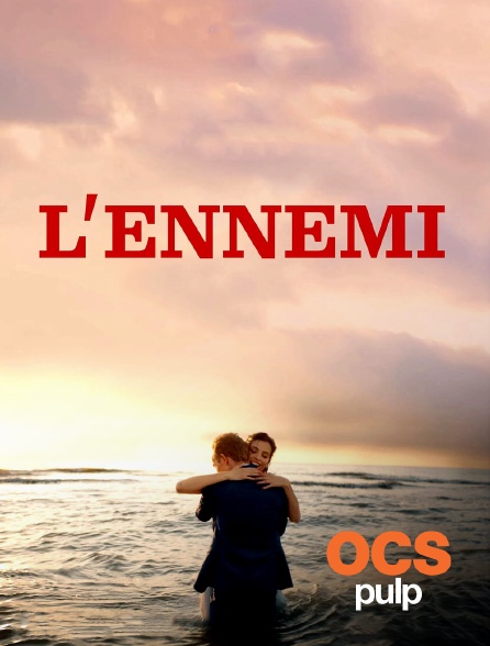 OCS Pulp - L'Ennemi