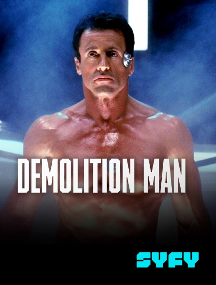 SYFY - Demolition Man