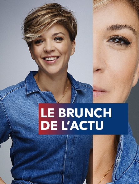 Le brunch de l'actu