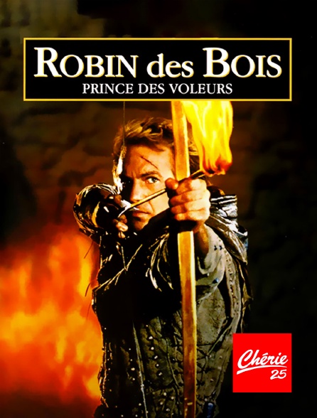 Chérie 25 - Robin des Bois, prince des voleurs