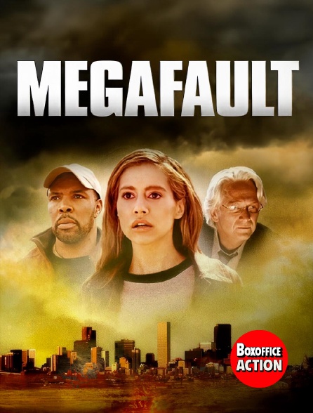 Box Office Action - Megafault