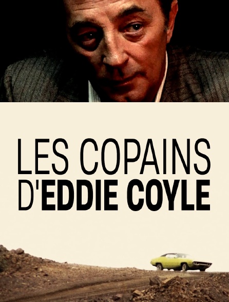 Les copains d'Eddie Coyle