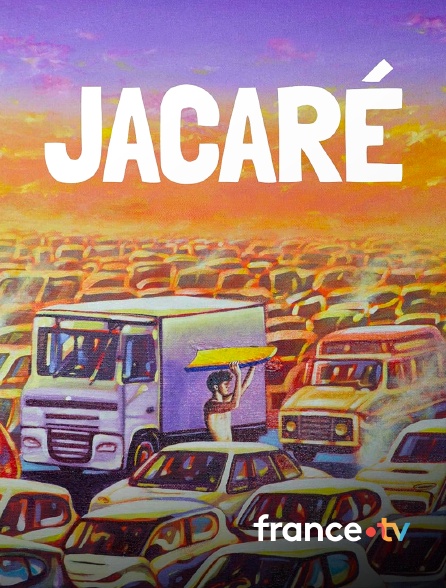 france.tv - Jacaré