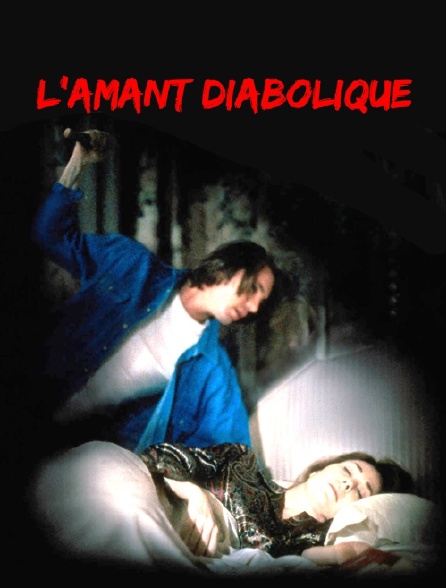 L'amant diabolique