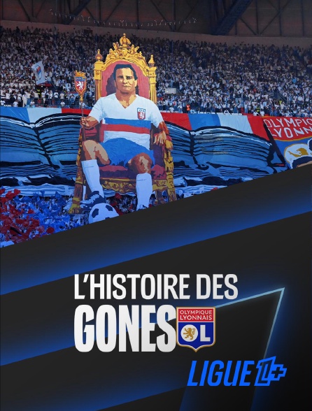 Ligue 1+ - Olympique Lyonnais, Le Clan