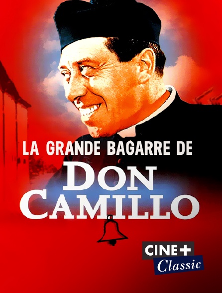 Ciné+ Classic - La grande bagarre de don Camillo