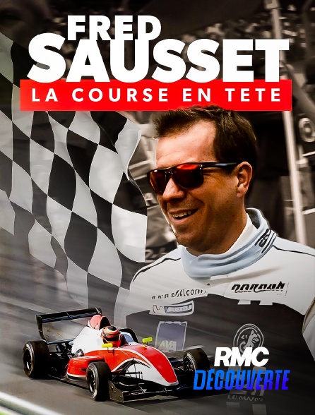 RMC Découverte - Fred Sausset, la course en tête en replay
