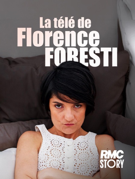 RMC Story - La télé de Florence Foresti en replay