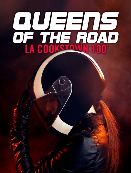 Queens Of the Road, La cookstown 100