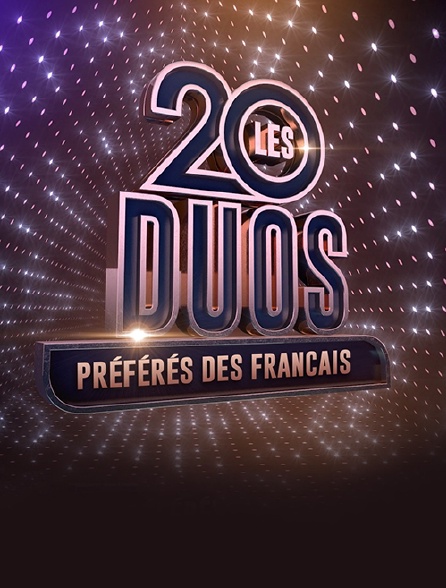 Les 20 duos préférés des Français