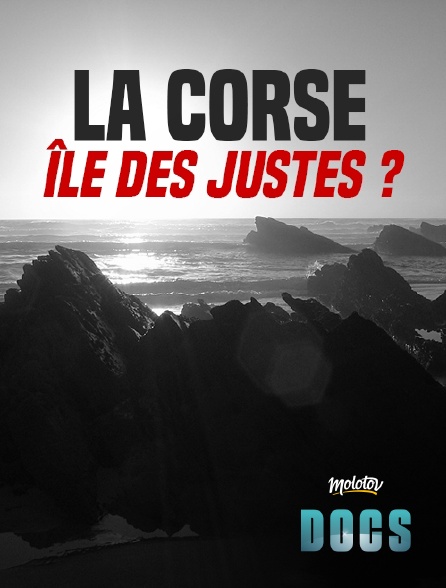 Molotov Channels Docs - La Corse, île des Justes ?