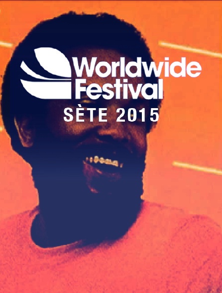Worldwide Festival de Sète 2015