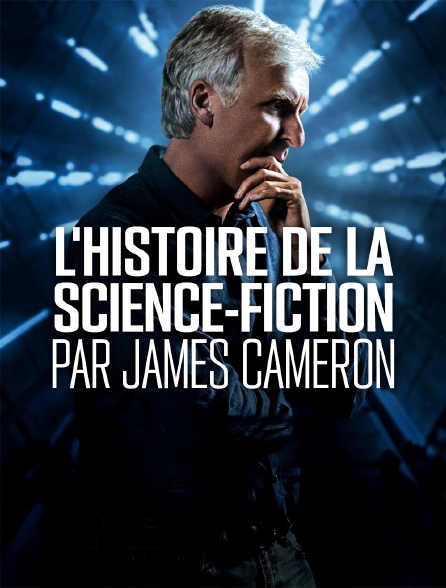 L'histoire de la science-fiction par James Cameron