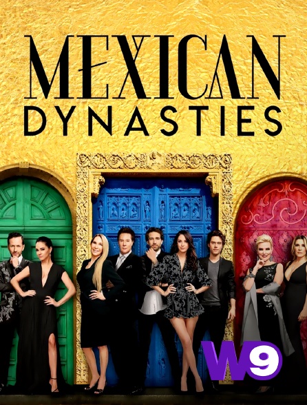 W9 - Mexican Dynasties