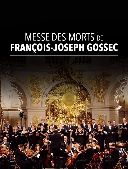 Messe des morts de François-Joseph Gossec