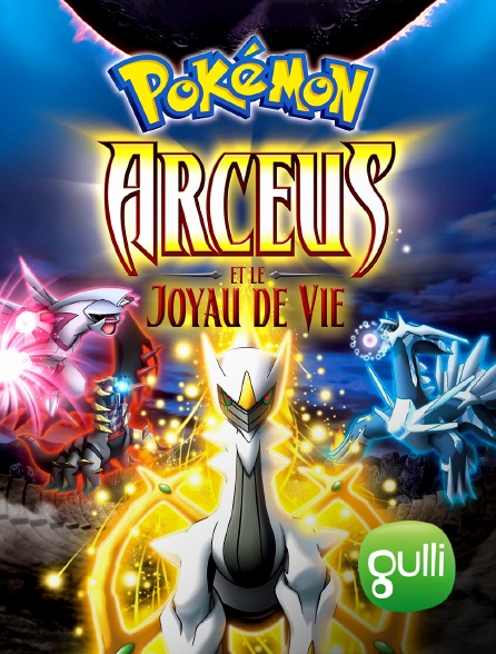 Gulli - Pokémon 12 : Arceus et le Joyau de Vie