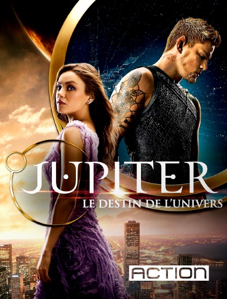ACTION - Jupiter : le destin de l'univers