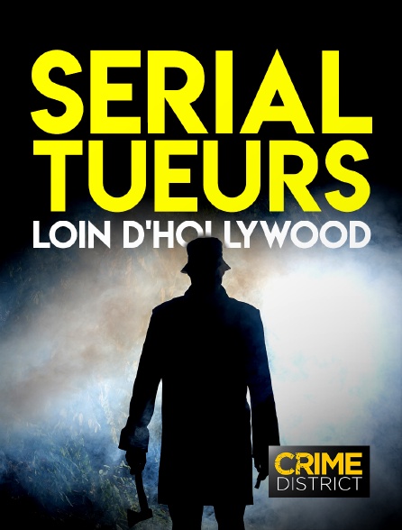 Crime District - Serial tueurs, loin d'Hollywood